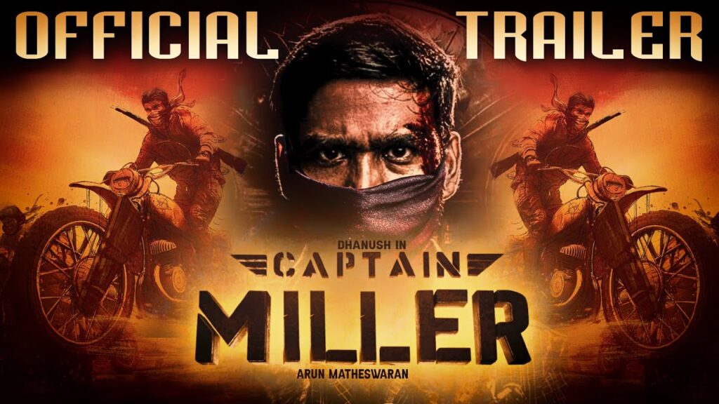 Captain Miller Movie Trailer